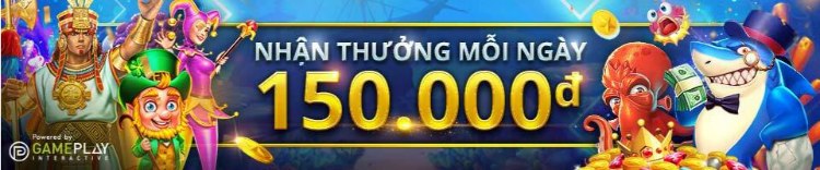 bắn cá jili thưởng 150 vnd